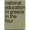 National Education In Greece In The Four door Augustus S.D. 1905 Wilkins