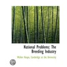 National Problems: The Breeding Industry door Walter Heape