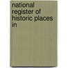 National Register Of Historic Places In by Unknown
