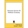 National System Of Political Economy door Onbekend