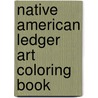 Native American Ledger Art Coloring Book door Sandy Hummingbird