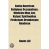 Native American Religious Occupations: M by Unknown