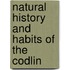 Natural History And Habits Of The Codlin