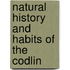 Natural History And Habits Of The Codlin