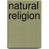 Natural Religion door Onbekend