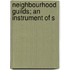 Neighbourhood Guilds; An Instrument Of S