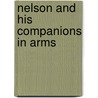 Nelson And His Companions In Arms door Onbekend
