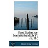 Neue Studien Zur Evangelienhandschrift N door Hanns Heinz Josten