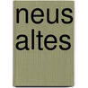 Neus Altes door Peter Altenberg