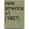 New America V1 (1867) door Onbekend