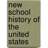 New School History Of The United States door W.N. McDonald