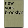 New York Brooklyn door Onbekend