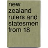 New Zealand Rulers And Statesmen From 18 door William Gisborne