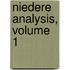Niedere Analysis, Volume 1