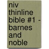 Niv Thinline Bible #1 - Barnes And Noble door Zondervan