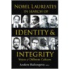 Nobel Laureates in Search of Identity an by Unknown
