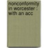 Nonconformity In Worcester : With An Acc