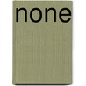 None by Robert Louis Stevension