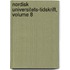Nordisk Universitets-Tidskrift, Volume 8
