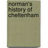 Norman's History Of Cheltenham by John Goding