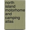 North Island Motorhome And Camping Atlas door Hema Maps Atlas