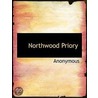 Northwood Priory by Unknown