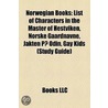 Norwegian Books: List Of Characters In T door Books Llc