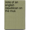 Note Of An English Republican On The Mus by Algernon Charles Swinburne