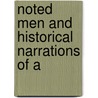 Noted Men And Historical Narrations Of A door Onbekend