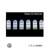 Notes Et Notices door J.P.A. Madden