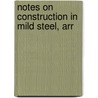 Notes On Construction In Mild Steel, Arr door Henry Fidler