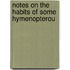 Notes On The Habits Of Some Hymenopterou