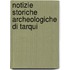 Notizie Storiche Archeologiche Di Tarqui