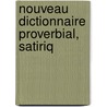 Nouveau Dictionnaire Proverbial, Satiriq by Antoine Caillot