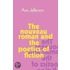 Nouveau Roman And The Poetics Of Fiction