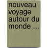 Nouveau Voyage Autour Du Monde ... door William Dampier