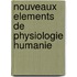 Nouveaux Elements de Physiologie Humanie