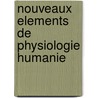 Nouveaux Elements de Physiologie Humanie by Wilhelm Max Wundt