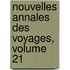 Nouvelles Annales Des Voyages, Volume 21