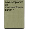 Nova Scriptorum Ac Monumentorum Partim R door Christian Gott Hoffmann