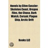 Novels By Clive Cussler: Skeleton Coast door Books Llc
