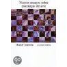 Nuevos Ensayos Sobre Psicologia del Arte by Rudolf Arneheim