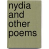 Nydia And Other Poems by Unknown