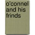 O'Connel And His Frinds