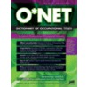 O* Net Dictionary of Occupational Titles door Michael Farr