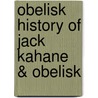 Obelisk History Of Jack Kahane & Obelisk door Onbekend