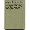 Object-Oriented Programming for Graphics door Onbekend