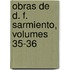 Obras De D. F. Sarmiento, Volumes 35-36