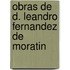 Obras De D. Leandro Fernandez De Moratin