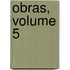 Obras, Volume 5